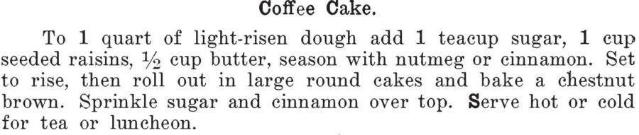 Kristin Holt | Vintage Coffee Cake. Coffee Cake recipe from Kentucky Receipt Book by marh Harris Frazer, published in 1903.