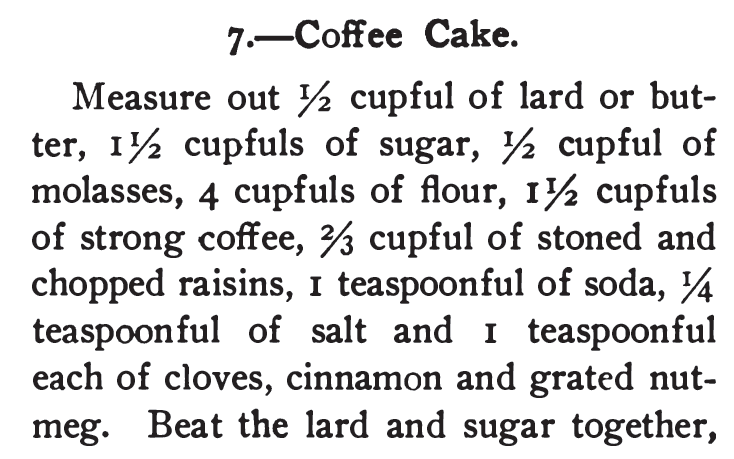 Kristin Holt | Vintage Coffee Cake. Coffee Cake Recipe from 365 Cakes and Cookies, 1904.