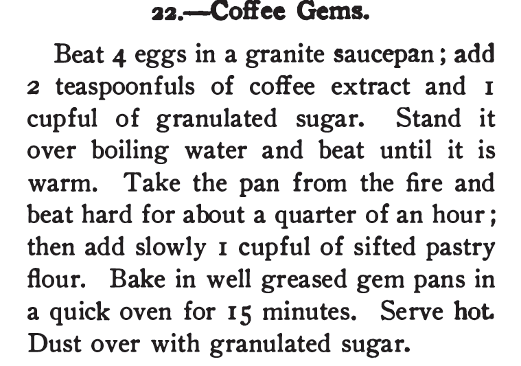 Kristin Holt | Vintage Coffee Cake. Coffee Gems recipe, flavored with coffee extract. Published in 365 Cakes and Cookies, 1904.