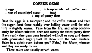 Kristin Holt | Victorian Coffeee Cake. Coffee Gems, made with coffee extract, published in Mrs. Roer's New Cook Book, 1902.