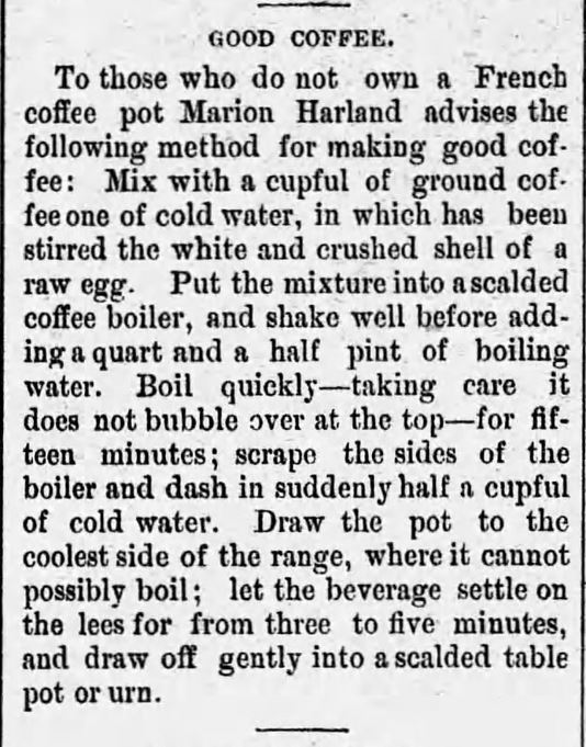 Kristin Holt | Victorian Coffee: "Good Coffee", and how to make it, from Alabama Beacon newspaper of Greensboro, Alabama on May 27, 1890.