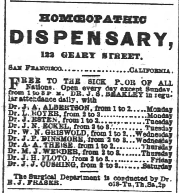 Kristin Holt | Victorian Medical and Dental Dispensaries: Really? It's Free? Homeopathic [sic] Dispensary in San Francisco, "Free to the sick, poor of all nations," published in the San Francisco Chronicle on November 24, 1870.