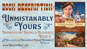 Kristin Holt | Book Description: Unmistakably Yours