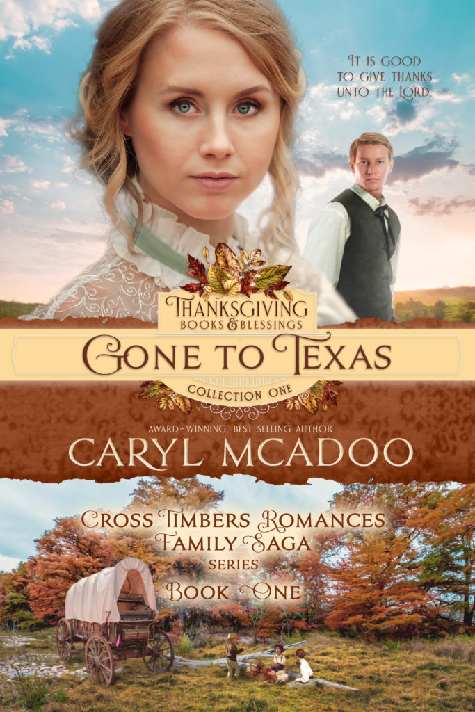 Kristin Holt | Guest Post: I Love a Good Challenge, by Caryl McAdoo. Cover Image: Gone to Texas by Caryl McAdoo.