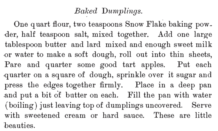 Kristin Holt | Victorian Apple Dumplings: Baked Dumplings Recipe. From The Columbian Cook Book Containing Reliable Rules for Plain and Fancy Cooking, 1892.