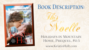 Kristin Holt | Book Description: This Noelle