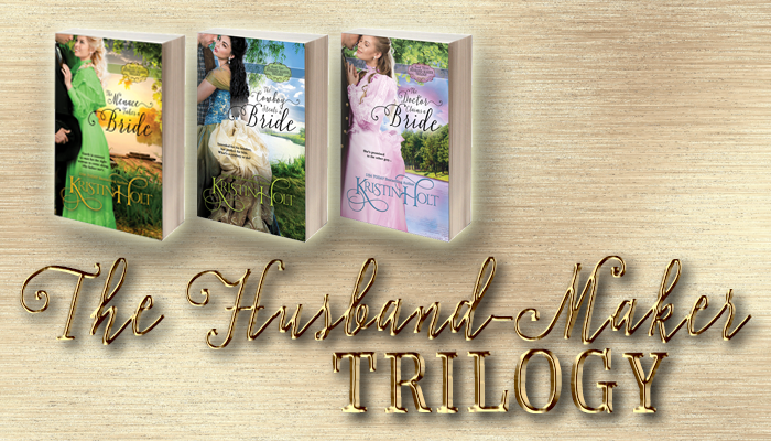 Kristin Holt | The Husband-Maker Trilogy