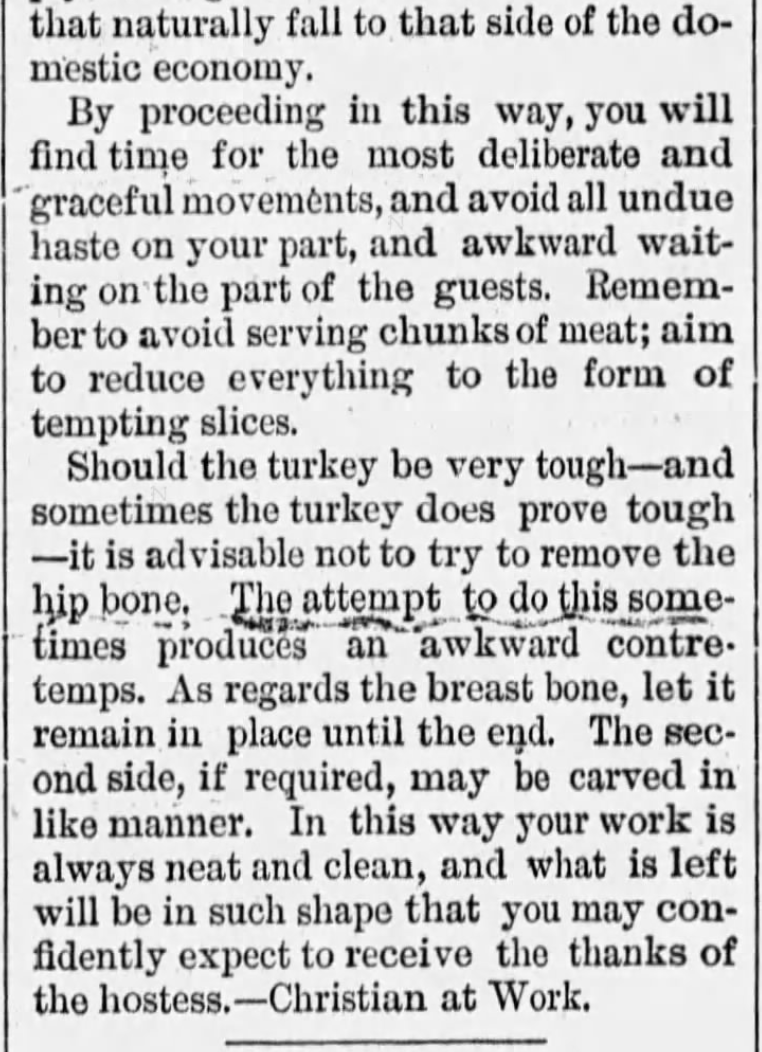 Kristin Holt | How to Carve a Thanksgiving Turkey, 1889. From Vermont Journal of Windsor, Vermont on November 30, 1889 (Part 3 of 3), contains instructions for carving a turkey.