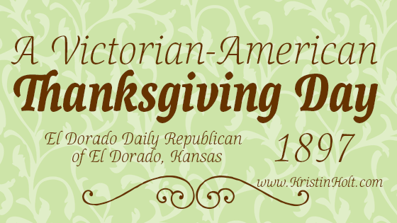 A Victorian-American Thanksgiving Day, 1897