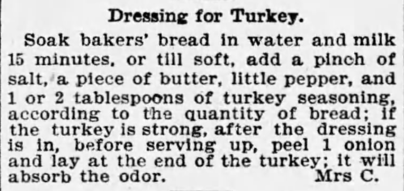 Kristin Holt | Victorian America's Thanksgiving Recipes - Victorian Thanksgiving Dinner Recipes - Dressing for Turkey. The Boston Globe of Boston, Massachusetts. November 27, 1895.