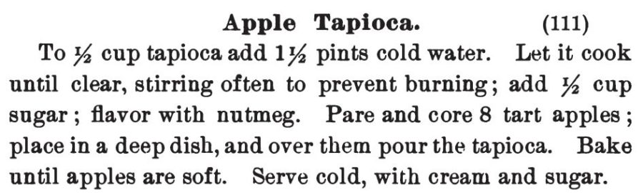 Kristin Holt | Victorian Homemakers Present Tapioca Pudding. Recipe for Apple Tapioca published in Three Hundred Tested Recipes, 2nd Edition, 1895.