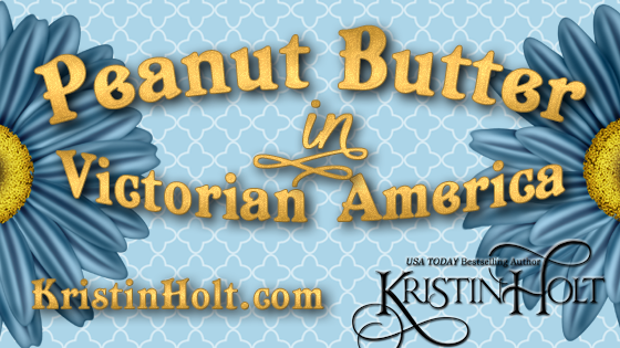 Peanut Butter in Victorian America