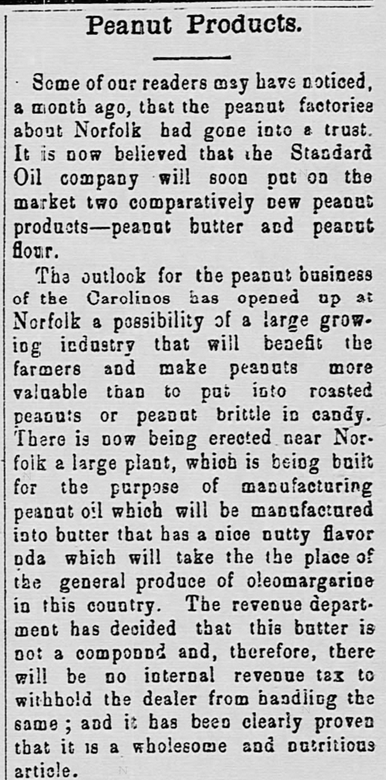 Kristin Holt | Peanut Butter in Victorian America. Newspaper Article: Peanut Products,, Part 1 of 2. From The Watchman and Southron of Sumter, South Carolina. April 19, 1899.
