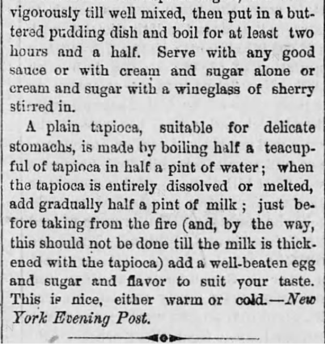 Kristin Holt | Victorian Homemakers Present Tapioca Pudding. Three Kinds of Pudding recipes published in Wyoming Democrat of Tunkhannock, Pennsylvania on April 27, 1883. Part 2 of 2.