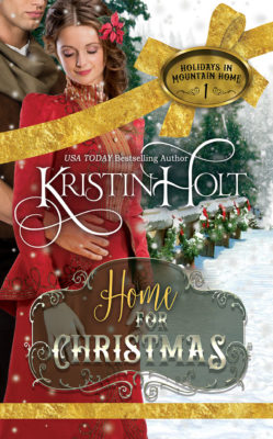 Current, NEW Cover Art Image: HOME For CHRISTMAS by USA Today Bestselling Author Kristin Holt.