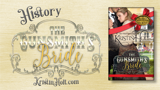 Kristin Holt | History: The Gunsmith's Bride