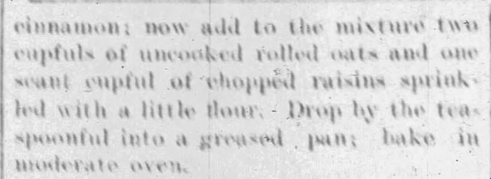 Kristin Holt | Victorian Oatmeal Raisin Cookies: Oatmeal Cookies WITH Raisins, Part 2 of 2. The Journal-Times of Racine, Wisconsin on December 22, 1900.
