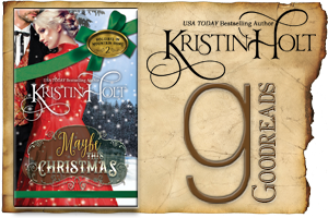 Kristin Holt | Review on Goodreads : Maybe This Christmas