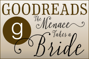 Kristin Holt | Review on Goodreads : The Menace Takes a Bride