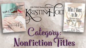 Kristin Holt - Books by Kristin Holt: Links to Author Kristin Holt's Book Category: Nonfiction Titles.