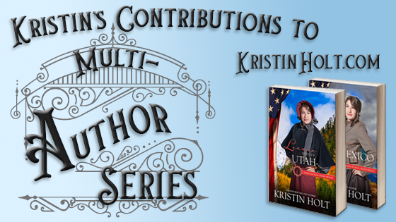 Kristin Holt | Kristin's Contributions to Multi-Author Series