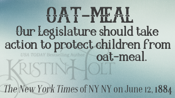 Kristin Holt | Oatmeal: Protect the Children, 1884