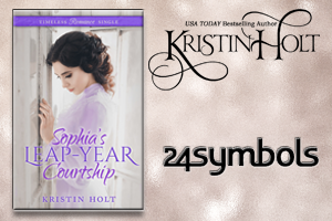 Kristin Holt | Review on 24 Symbols: Sophia's Leap-Year Courtship