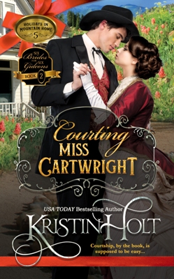 Kristin Holt | New Cover Image: Courting Miss Cartwright