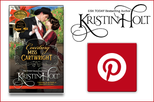 Kristin Holt | Pinterest Board for Courting Miss Cartwright by Kristin Holt