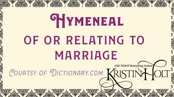 Kristin Holt | Definition of Hymeneal. Related to Blondes Are Favorites.