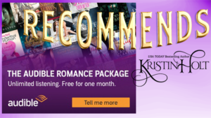 Kristin Holt Recommends Audible Romance Package