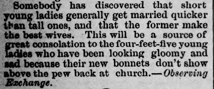 Kristin Holt | Who Makes the Best (Victorian) Wives? Short women make the best wives. From Harrisburg Telegraph of Harrisburg, Pennsylvania. January 15, 1878.