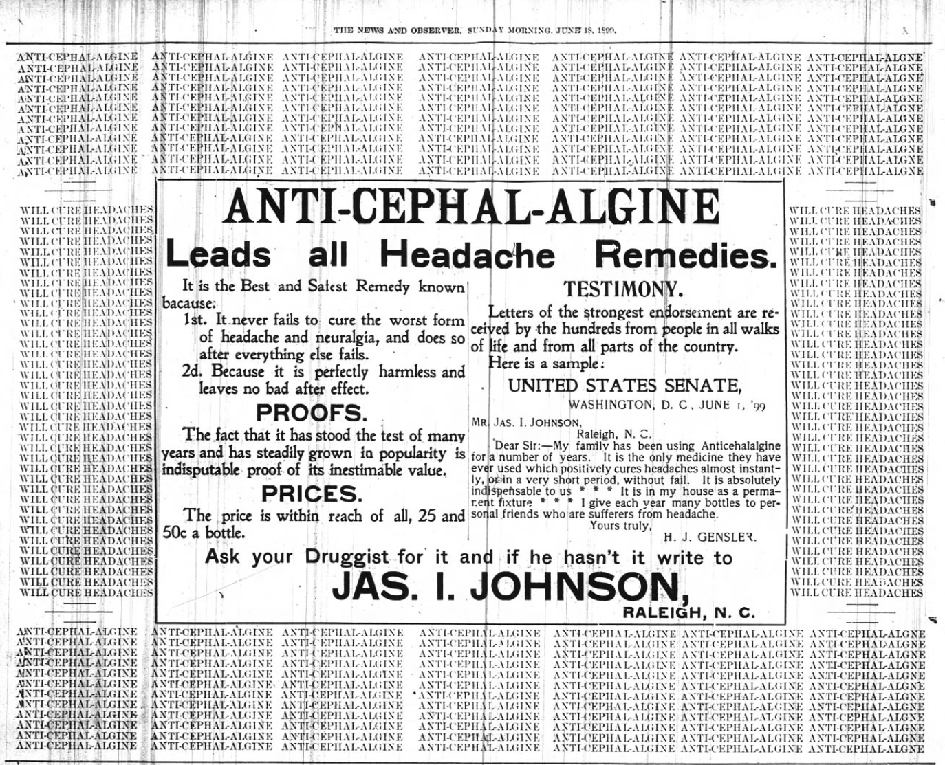 Kristin Holt | Victorian-American Headaches: Part 4. Anti-Cephal-Algine. Leads all Headache Remedies. A newspaper full-half-page advertisement in News and Observer of Raleigh, North Carolina on June 18, 1899.