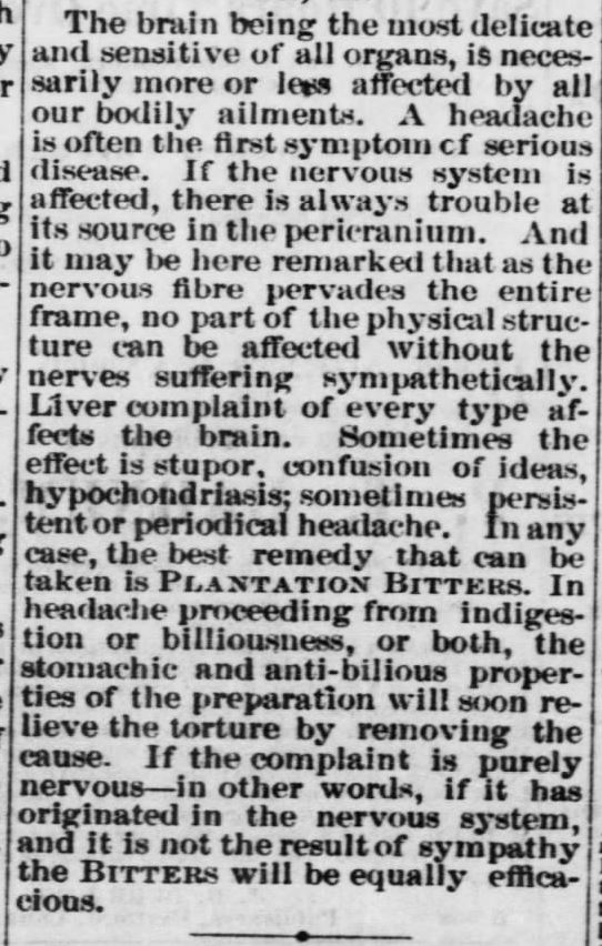 Kristin Holt | Victorian-American Headaches: Part 4. Plantation Bitters, advertised in form of a doctor's endorsement within an article about headaches. Atchison Daily Patriot of Atchison, Kansas on June 7, 1870.