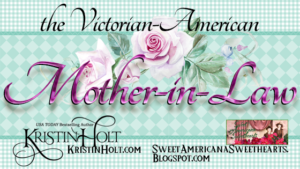 Kristin Holt | The Victorian-American Mother-in-Law. Related to Meet the Cast: Unmistakably Yours.