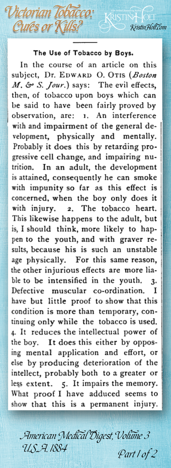 Kristin Holt | Victorian Tobacco: Cures or Kills? The Use of Tobacco by Boys, from American Medical Digest, Volume 3 (U.S.A.) 1884. Part 1 of 2.
