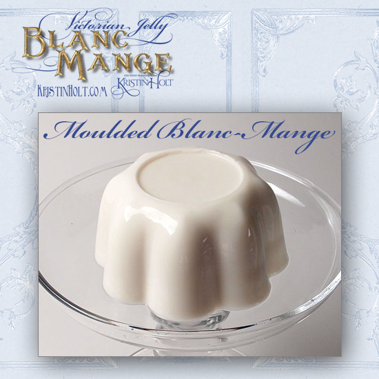 Kristin Holt | Victorian Jelly: Blanc Mange. Photograph of a moulded blanc mange. Image: Wikimedia.