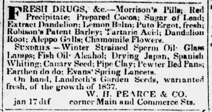 Kristin Holt | Victorian America's Dandelions. W. H. Pearce and Co. offers "Fresh Drugs, &c.," including Dandelion Root. Advertised in The Natchez Daily Courier of Natchez, Mississippi on March 19, 1838.