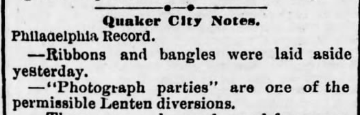 Kristin Holt | Victorian Photograph Parties. "Photograph Parties are one of the permissible Lenten diversions." From The Harrisburg Telegraph of Harrisburg, Pennsylvania on February 24, 1890.