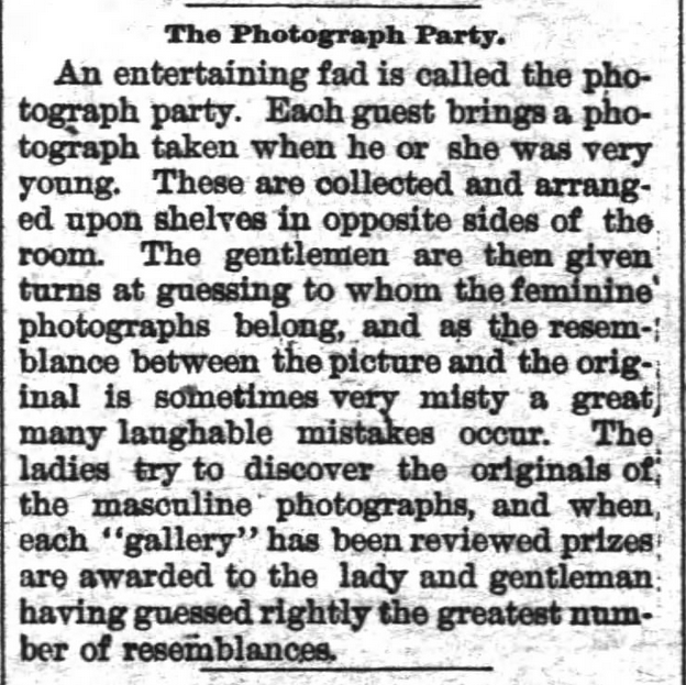 Kristin Holt | Victorian Photograph Parties. How the Guessing Game is Played. From The Wilmington Morning Star of Wilmington, North Carolina on May 20, 1894.